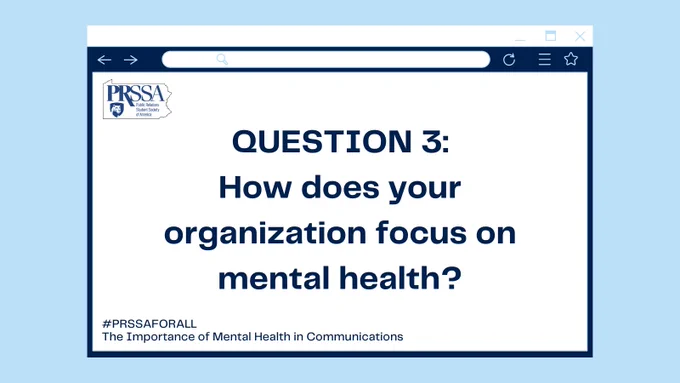 On a light blue background it says Question 3: How does your organization focus on mental health?