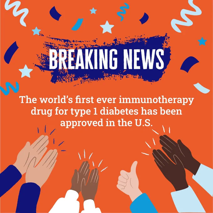 Infographic reads: 'Breaking news: The world's first ever immunotherapy drug for type 1 diabetes has been approved in the US.'