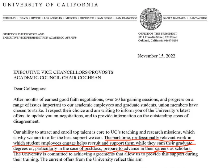 A letter from the UC Provost with the following sentence underlined in red: "The part-time, professionally relevant work in which student employees engage helps recruit and support them while they earn their graduate degrees or, particularly in the case of postdocs, prepare to advance their careers as scholars."