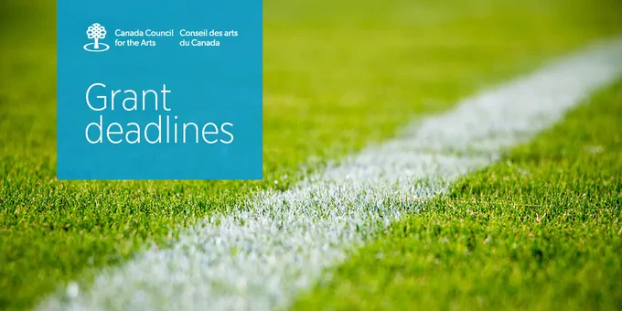 A closeup of green grass on which a white line has been painted. A blue textbox overlay includes the text Grant deadlines as well as the logo of the Canada Council for the Arts.