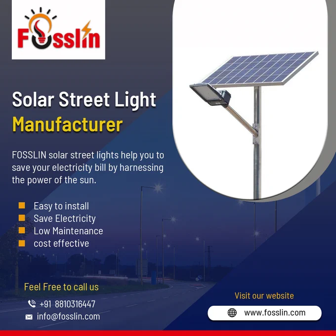 FOSSLIN Solar Street Light is used in outdoor areas such as road, street or outside of your home, with the help of the latest technology you get a lot of clean and clear light.  These solar street lights help you to save your electricity bill by harnessing the power of the sun. FOSSLIN GROUP committed to provide high quality solar street lights at low cost.