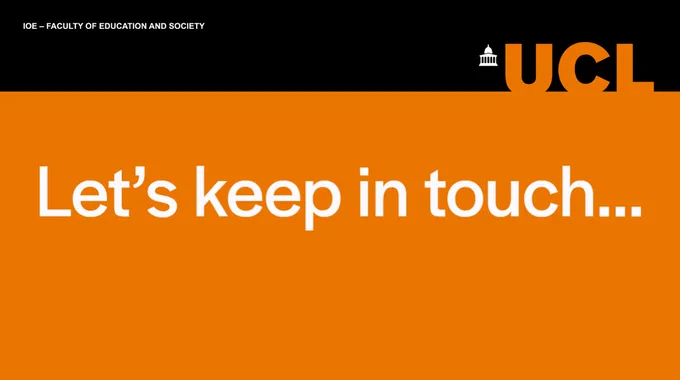 IOE branded banner with white text stating "Let's keep in touch..."