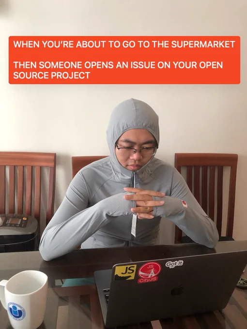 Hung is wearing sunscreen clothing, trying to reproduce a new bug reported on his open source project, when he is about to go to the supermarket.