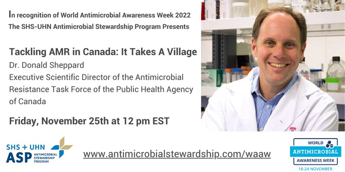 World Antimicrobial Awareness Week Keynote Webinar by Dr. Donald Sheppard