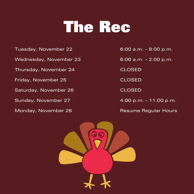 Image with a Turkey listing hours for The Rec
