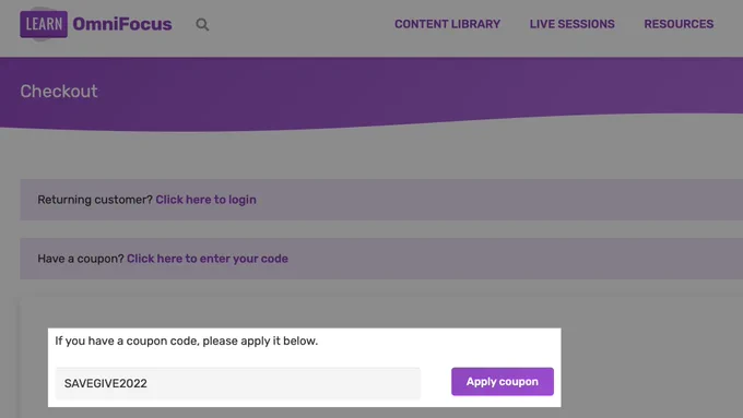 Join Learn OmniFocus by November 28 and SAVE 20% on first year of Annual Membership using Coupon Code SAVEGIVE2022.