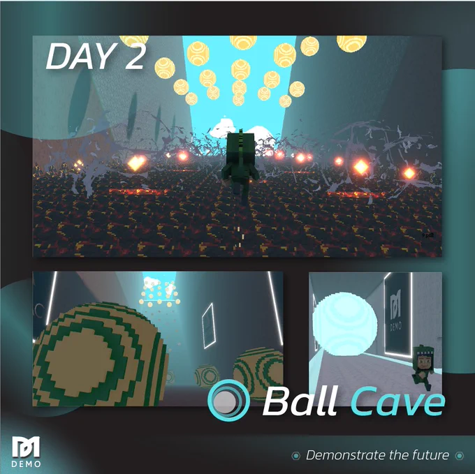 เกมวันที่ 2 (24 พ.ย.) Ball Cave - ตามหาป้าย DEMO พร้อมกับหลบลูกบอลยักษ์ไปด้วย