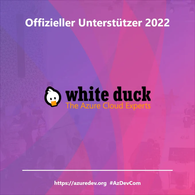 White Duck logo on background of Azure Developer Community day (purple / Pink blur) hashtag #azdevcom Web Address https://azuredev.org