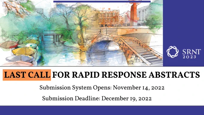 LAST CALL! #SRNT2023