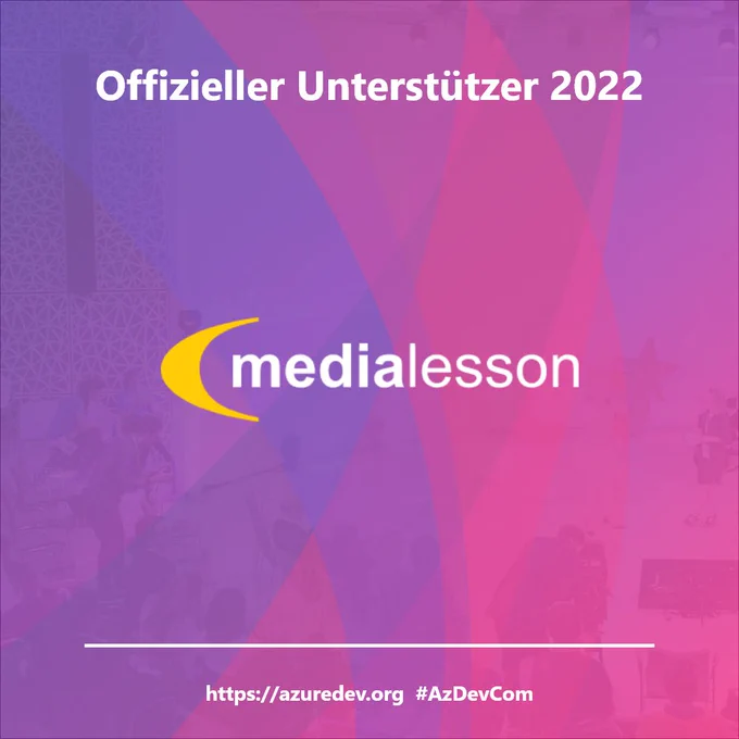 medialesson logo on background of Azure Developer Community day (purple / Pink blur) hashtag #azdevcom Web Address https://azuredev.org