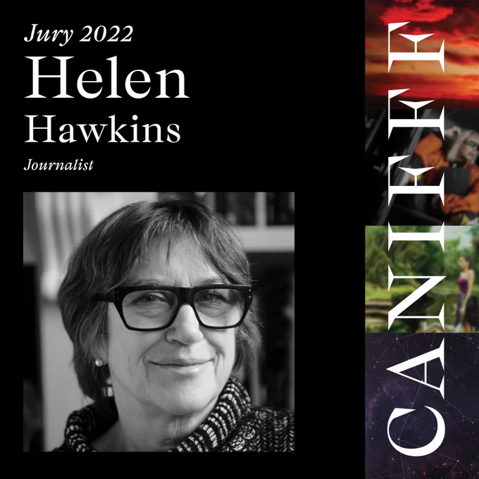 Meet the @CANIFFF Official Jury.  
Helen has spent most of her career covering the arts industry, primarily on the staff of The Sunday Times in London, where she worked for 34 years, the last 25 of them as arts editor. She started out in academia, teaching English and film while gaining an MA at the University of Colorado in Boulder, USA, then starting a PhD there (Reaganomics obliged her to return home before she could finish her dissertation). Back in the UK she moved into freelance journalism, writing about everything from film to fashion. Her Sunday Times section, Culture, won Supplement of the Year at the UK Press Awards in 2003 and was nominated multiple times; she has also regularly served on juries (London Film Festival, South Bank Show/Sky Arts awards, So You Think You’re Funny? awards) and has chaired the Edinburgh Comedy (formerly Perrier) Awards twice.
She now works as a freelance journalist and arts consultant, reviewing for the Arts Desk website, serving on the Orwell Pri