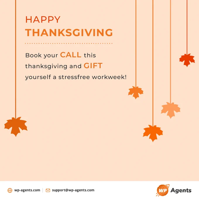 Happy Thanksgiving wishes from WP Agents