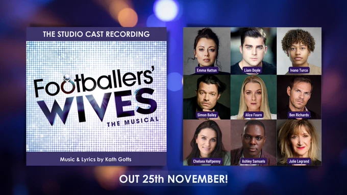 Footballers' Wives The Musical Studio Cast Recording Released