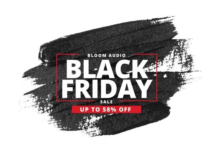 Bloom Audio Black Friday