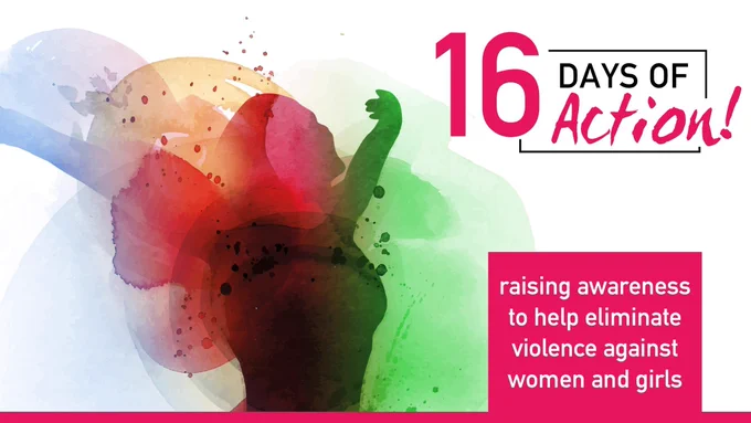 On the left of the graphic is an abstract watercolour style image of a woman with her arms raised. On the right at the top is the 16 Days of Action logo with text underneath in a box that says: "raising awareness to help eliminate violence against women and girls."
