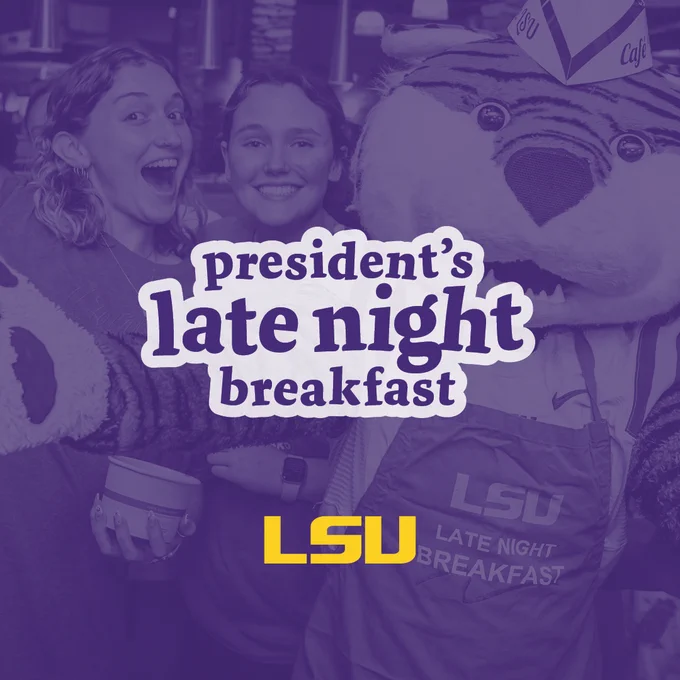 Graphic that includes a photo of students and mascot Mike the Tiger at a previous Late Night Breakfast. Text: president's late night breakfast LSU