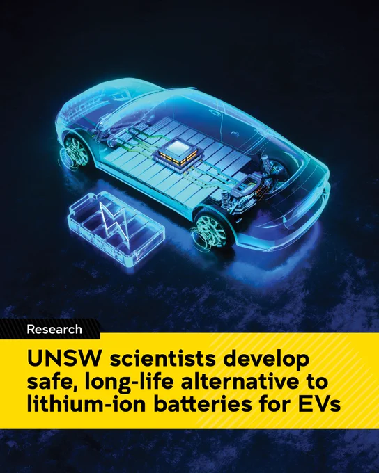 A graphic image that reads 'UNSW scientists develop safe, long-life alternative to lithium-ion batteries for EVs'