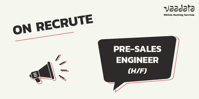 on #recrute : pre-sales cybersecurity engineer