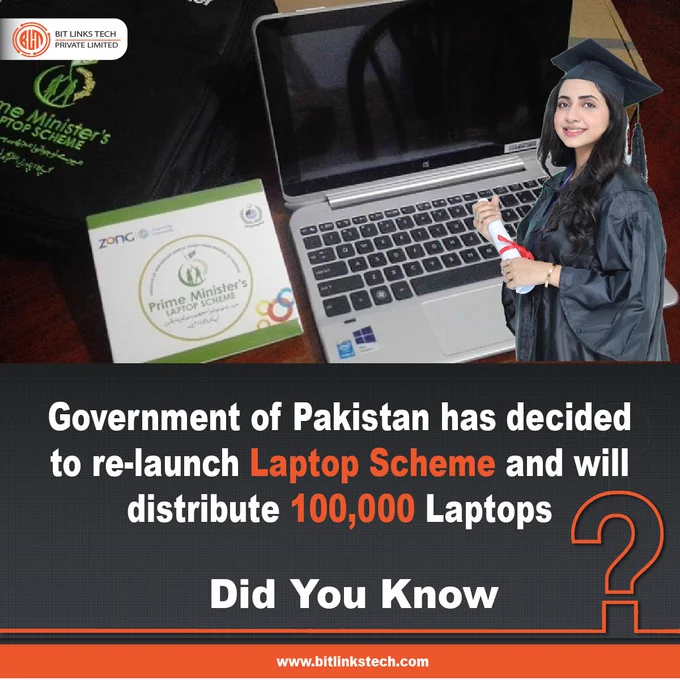 Govt of Pakistan has decided to re-launch Laptop Scheme