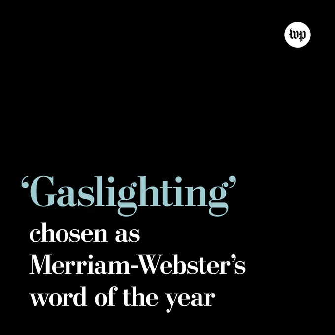 'Gaslighting' chosen as Merriam Webster's word of the year