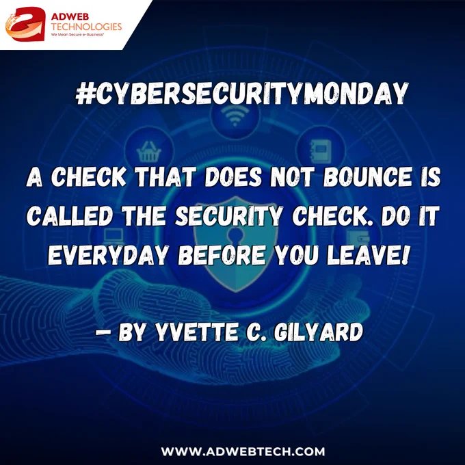 Monday Cybersecurity Quotes - www.adwebtech.com