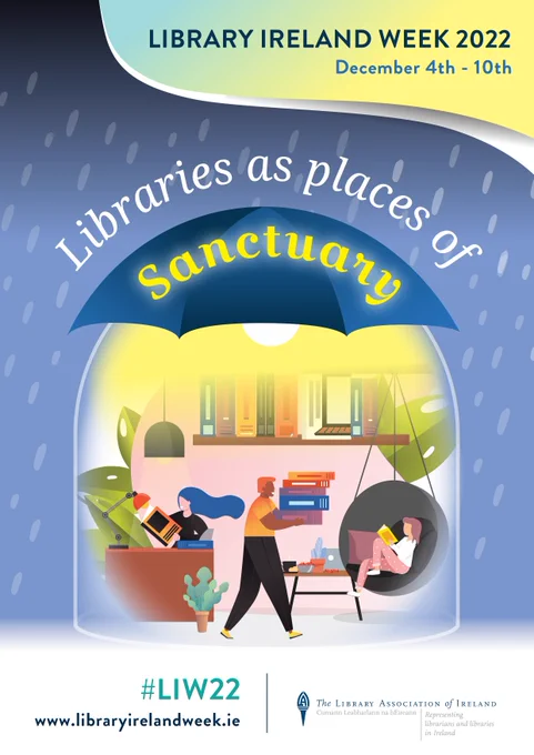 Happy Monday folks and.....
Welcome to #LibraryIrelandWeek
Every year we have a theme and this year id
‘Libraries as Places of Sanctuary’ so get yourself into your local library and find your very own sanctuary!
#LIW22 @LAIonline 
Find out more here: https://libraryirelandweek.ie
