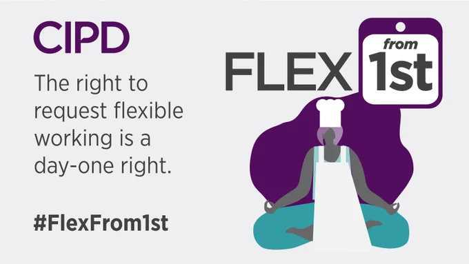 The right to request flexible working is a day-one right