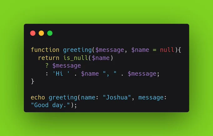 PHP's named arguments eradicates the need to remember the order or arguments when calling a function.