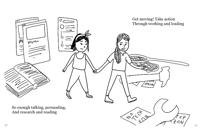 The person with lighter hair and the person with darker hair walk holding hands through a scene strewn with books, social media posts, picket signs, and tools. The text reads, So enough talking, persuading, And research and reading. Get moving! Take action, Through working and leading.