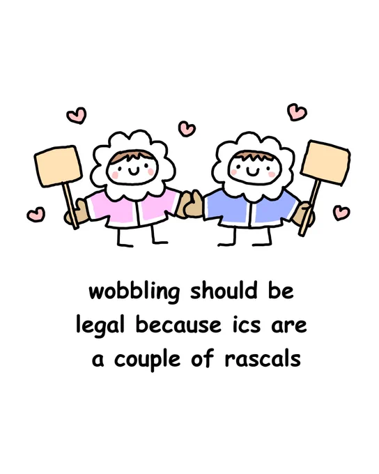 wobbling should be legal because ics are a couple of rascals