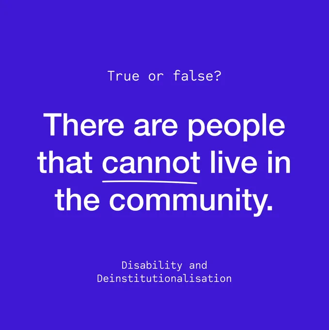 There are people that cannot live in the community.