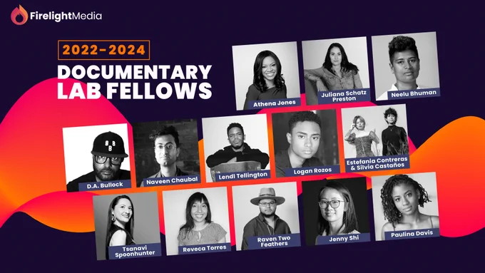 A composite of black & white headshots of our 14 new Documentary Lab Fellows against a dark purple background with an orange and red swirl design with the words "Firelight Media 2022-2024 Documentary Lab Fellows."