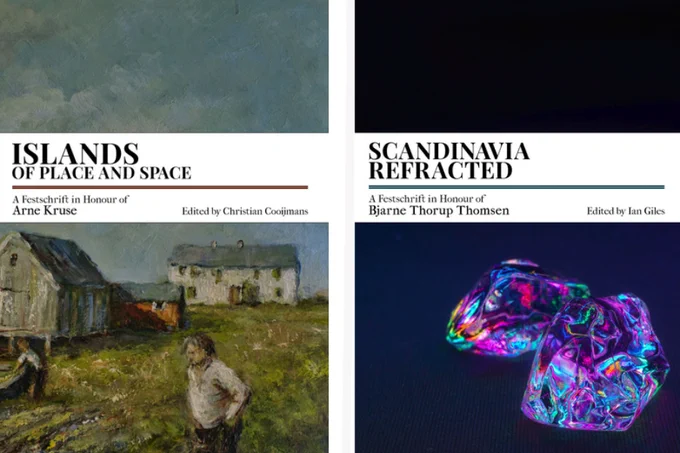 Front covers of the two new books. 

Islands of Place and Space. A festschrift in honour of Arne Kruse, edited by Christian Cooijmans. 

Scandinavia Refracted. A Festschrift in honour of Bjarne Thorup Thomsen, edited by Ian Giles. 
