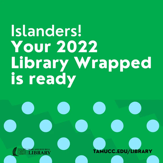 Islanders! Your 2022 Library Wrapped is ready