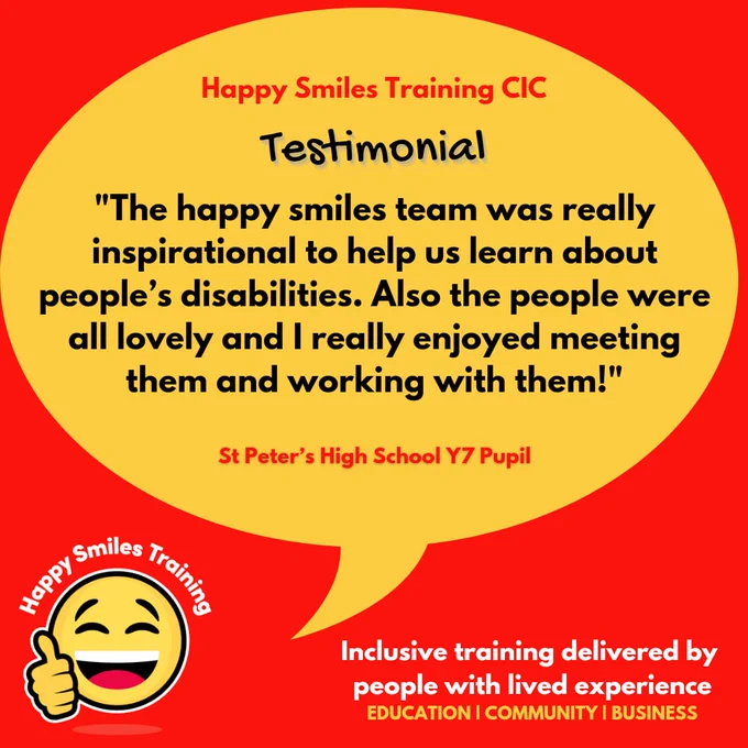 
"The happy smiles team was really inspirational to help us learn about people’s disabilities. Also the people were all lovely and I really enjoyed meeting them and working with them!"