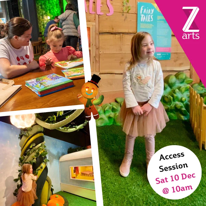A graphic promoting the Fairy Tales Access Sessions at Z-arts in Hulme, Manchester. Happening this Saturday 10th Dec at 10am. The graphic features three photos of families in the exhibition and in our Z-Cafe. 