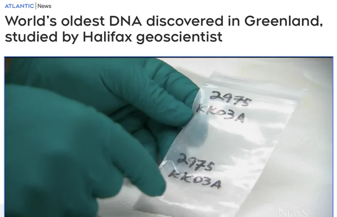 https://atlantic.ctvnews.ca/mobile/world-s-oldest-dna-discovered-in-greenland-studied-by-halifax-geoscientist-1.6187660