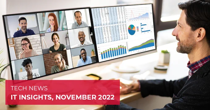 IT Insights November 2022 - Read our blog