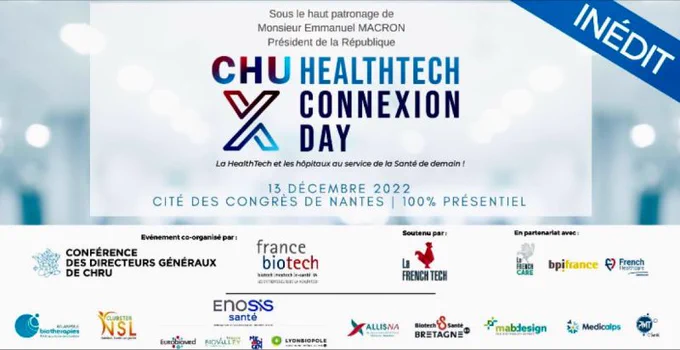 RDV le 13 décembre 2022 à Nantes à l'occasion de la première édition de l'événement CHU X Healthtech Connexion Day