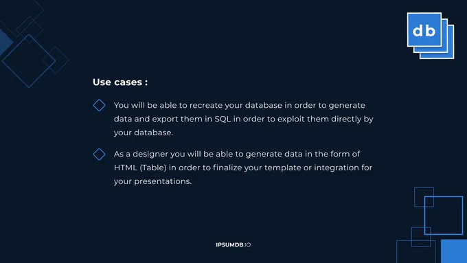 Some use cases of ipsumdb