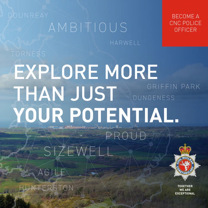 Text reading 'Explore more than just your potential' overlays an image of the British countryside. A box reads 'Become a CNC Police Officer' and the CNC crest sits with the text 'Together we are exceptional' 