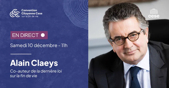 Visuel d'annonce de l'audition d'Alain Claeys, co-auteur de la dernière loi sur la fin de vie