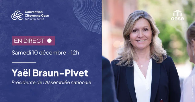 Visuel d'annonce de l'intervention de Yaël Braun-Pivet, Présidente de l'Assemblée nationale fin de vie