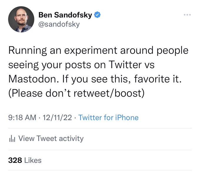 Post on Twitter: “Running an experiment around people seeing your posts on Twitter vs Mastodon. If you see this, favorite it. (Please don’t retweet/boost)”