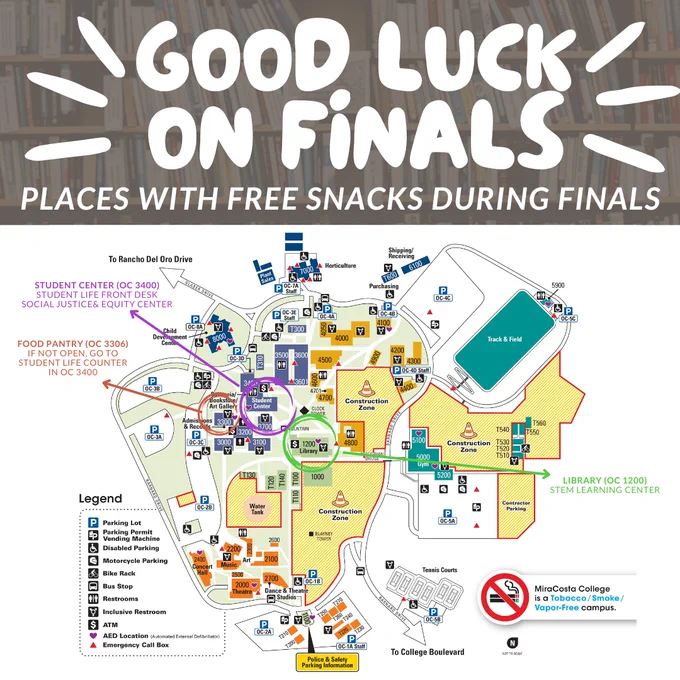 Good luck on finals! Here's a few spots at Oceanside campus with snacks! OC 3400: Student Life and Social Justice & Equity Center; OC 3306: Food Pantry; OC 1200: STEM Learning Center