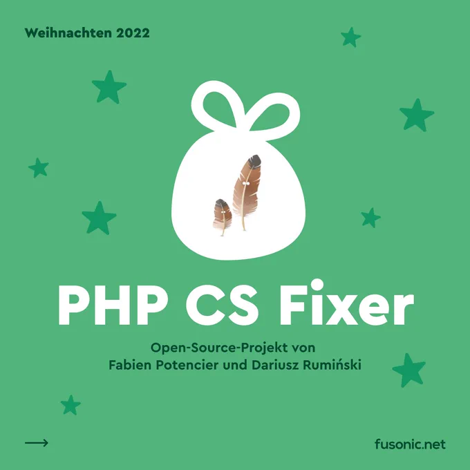 PHP CS Fixer | Open Source Projektvorstellung | Fusonic