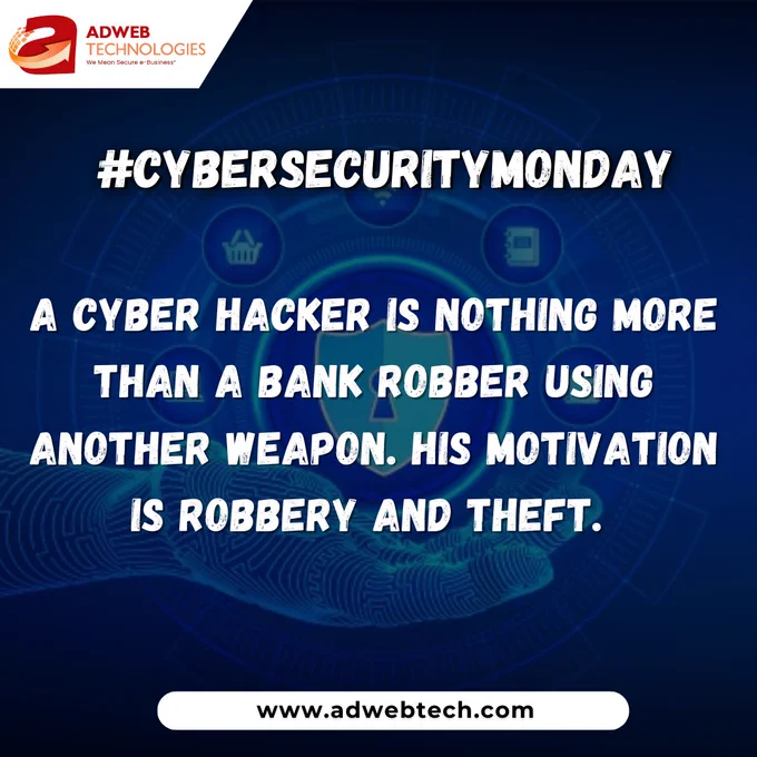 Monday Cybersecurity Quotes - www.adwebtech.com
