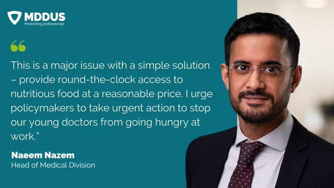 This is a major issue with a simple solution – provide round-the-clock access to nutritious food at a reasonable price. I urge policymakers to take urgent action to stop our young doctors from going hungry at work.