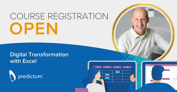 Promotional graphic featuring an image of the DTE course instructor, J.D. Landgrebe, the words "Course Registration Open: Digital Transformation with Excel," and the Predictum logo.