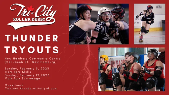 This is a graphic with several photos of people playing roller derby as well as some information about the tryouts including location (New Hamburg Community Centre) and days (Feb 5 and 12).